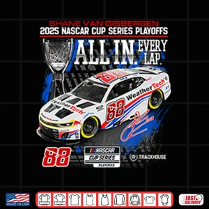 Design Shane Van Gisbergen 2025 NASCAR Cup Series Playoffs Shirt