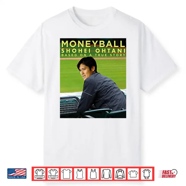 Moneyball Shohei Ohtani Shirt