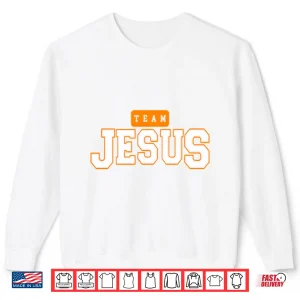 Sweatshirt Peyton Lewis Team Jesus Shirt