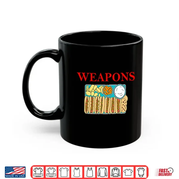 Mug Weapons Snack Shirt
