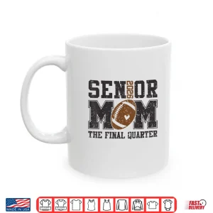Mug Senior Football Mom Football Mama Game Day Class of 2026 Shirt 1
