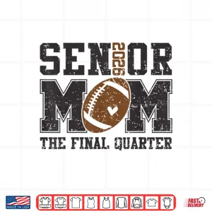 Design Senior Football Mom Football Mama Game Day Class of 2026 Shirt 1