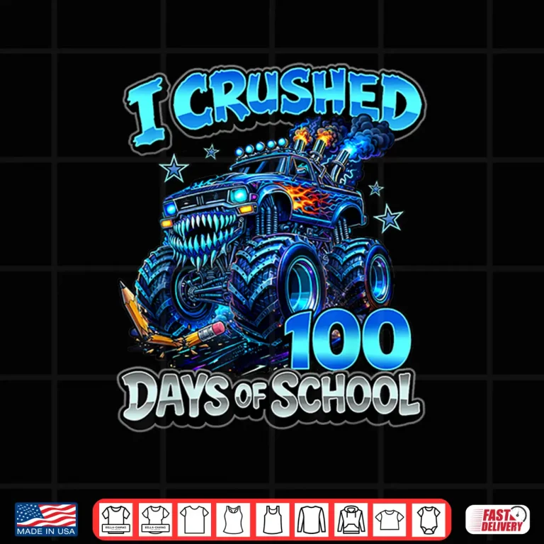 Design I Crushed 100 Days Of School Blue Monster Truck Boys Shirt