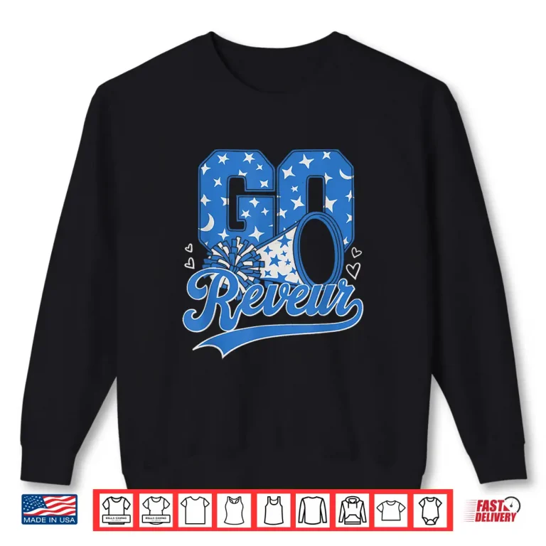 Sweatshirt Go Reveur Dreamer Cute Cheerleader School Spirit Shirt