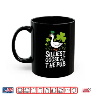 Silliest Goose At The Pub Shirt 3 Mug Silliest Goose At The Pub Shirt