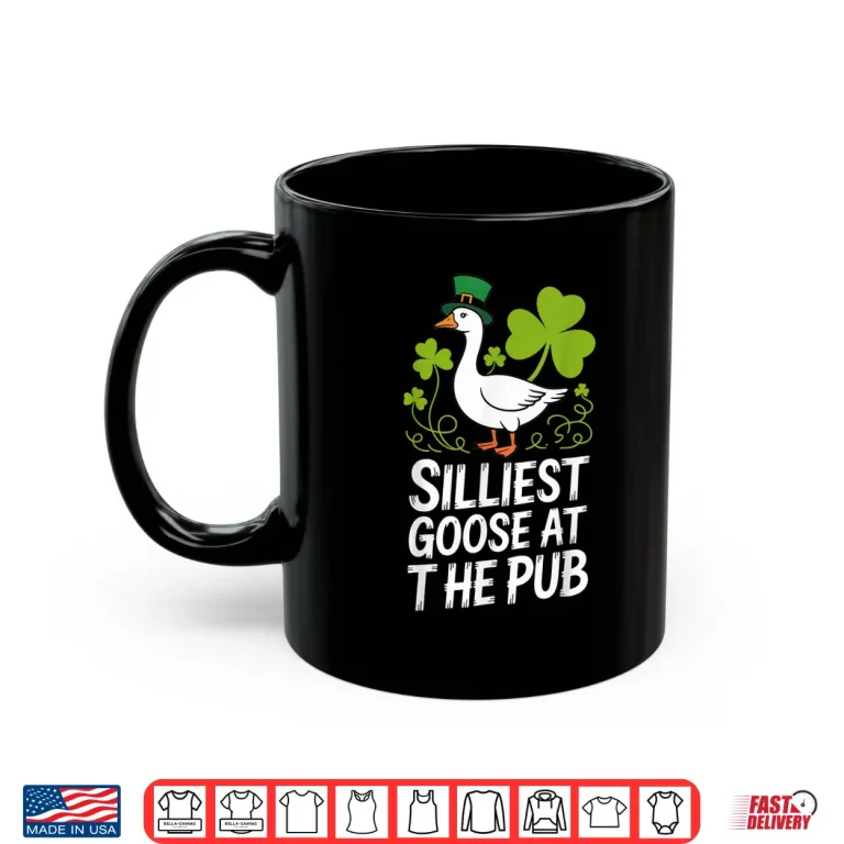 Mug Silliest Goose At The Pub Shirt