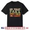 Im That Para They Told You About Retro Shirt