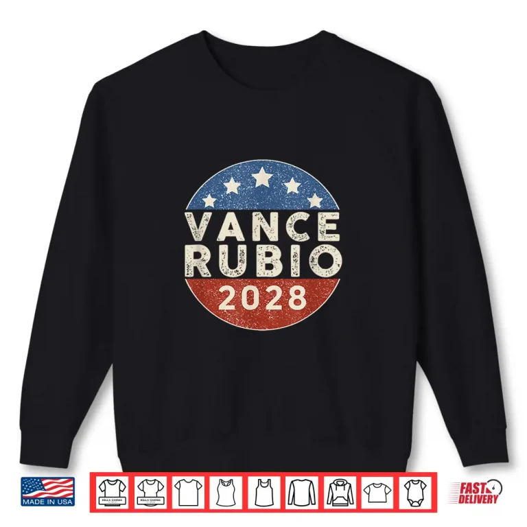 Sweatshirt Vance Rubio 2028 JD Vance Marco Rubio President 2028 Shirt