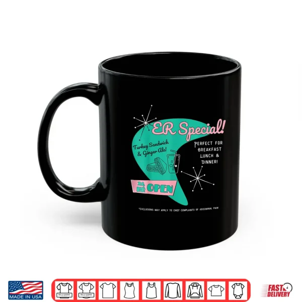 Emergency Room Parody Medical Joke For Er Physicians Nurses Shirt 3 Mug Emergency Room Parody Medical Joke For Er Physicians Nurses Shirt