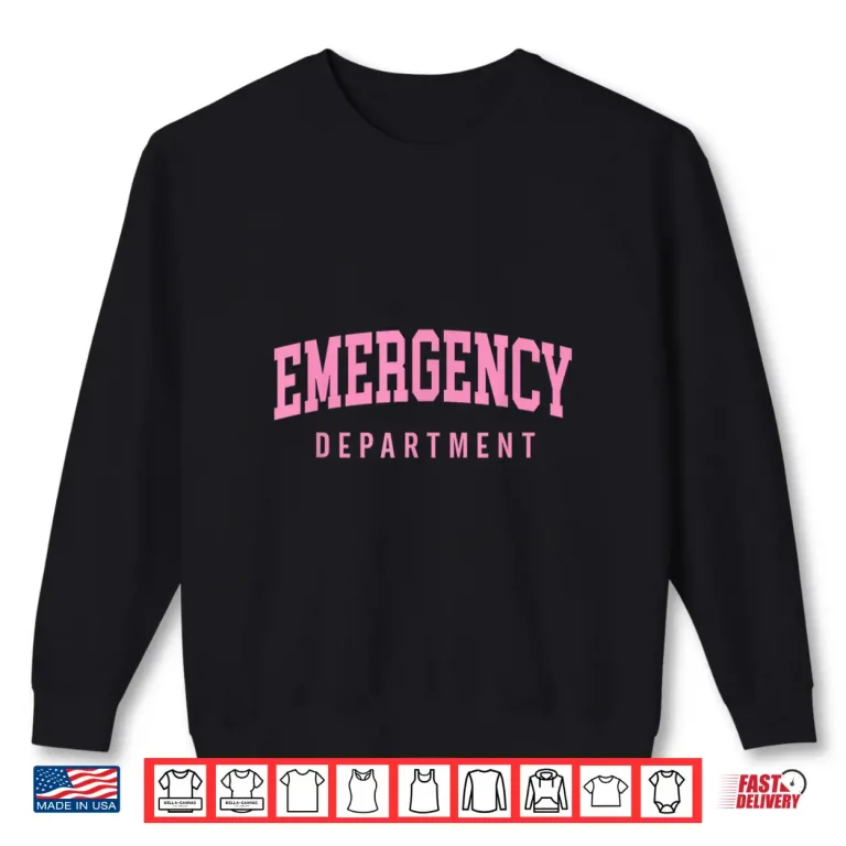 Sweatshirt Er Nurses Emergency Department Nurses Er Doctor Retro Pink Shirt