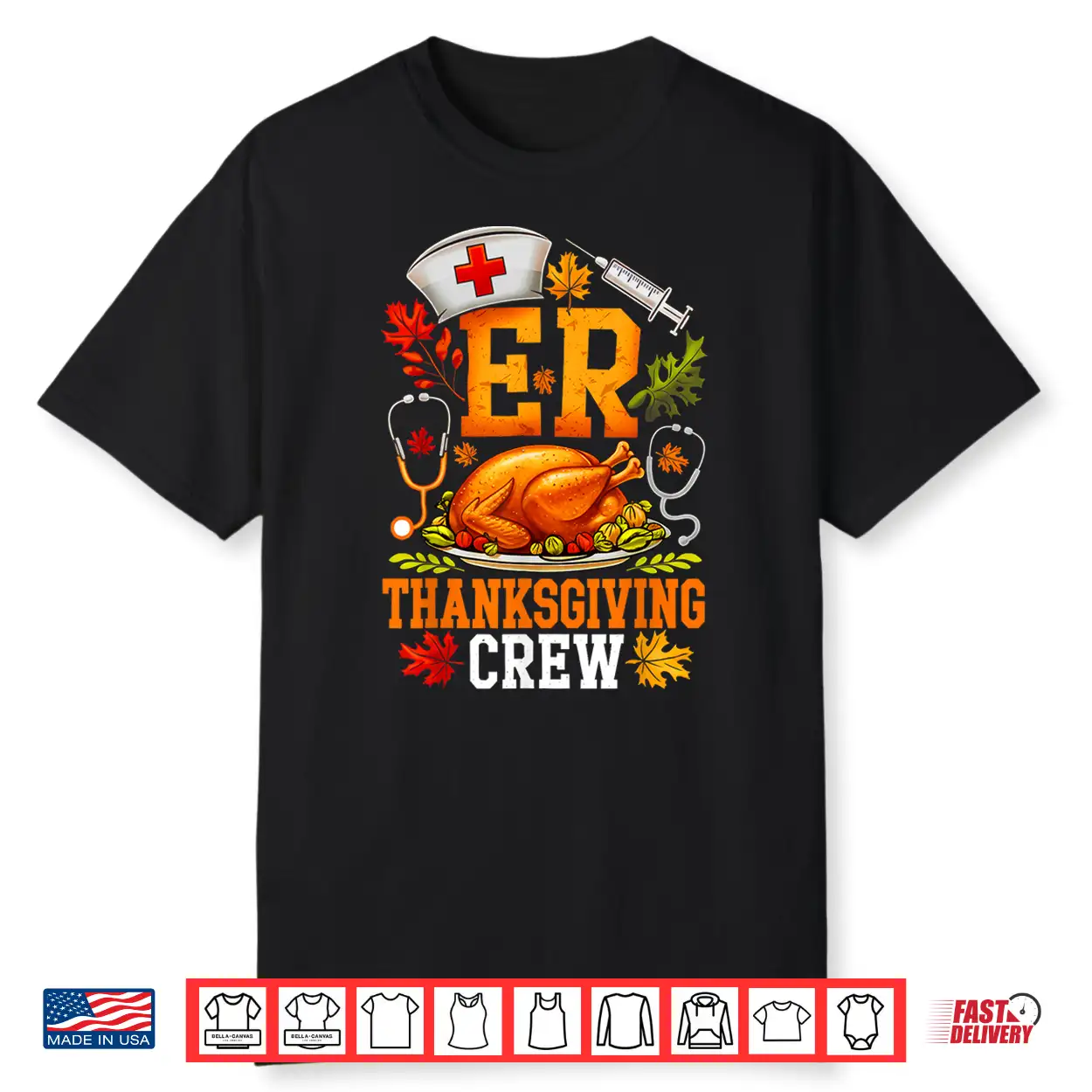 Er Thanksgiving Crew Nurse Emergency Room Registered Nursing Shirt Er Thanksgiving Crew Nurse Emergency Room Registered Nursing Shirt
