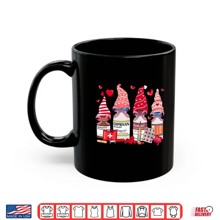 Mug Funny Drugs Gnome Hat Heart Icu Nurse Happy Valentines Day Shirt