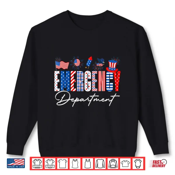 Sweatshirt Funny Emergency Department Er Nurse Usa Flag 4Th Of July Shirt