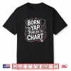 Funny Vintage Born To Yap Forced To Chart For Er Nurses Shirt