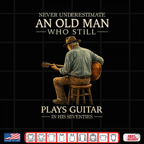 Design 70Th Birthday Acoustic Guitar Player Retro In His Seventies Shirt 1