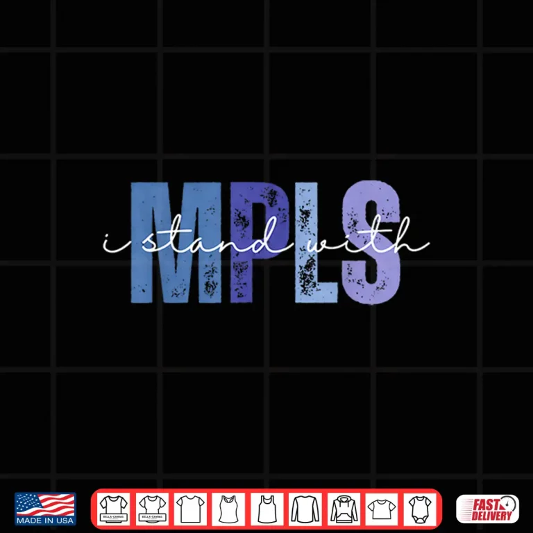 Design I Stand With Mpls Bold Minneapolis Graphic Shirt