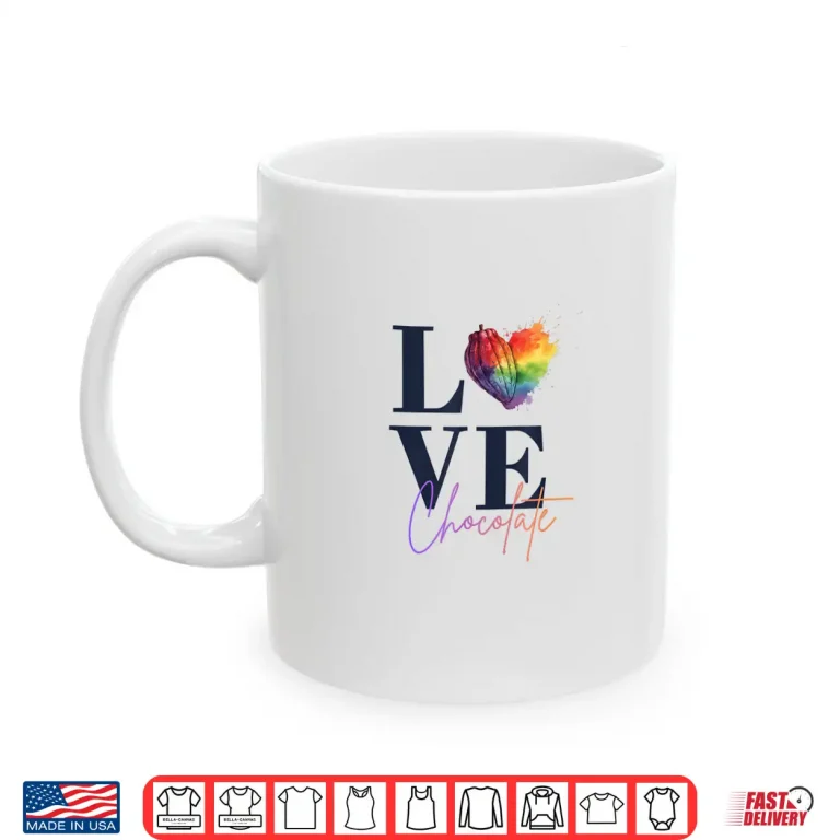 Mug Love Chocolate Cocoa Pod Heart Foodies Shirt