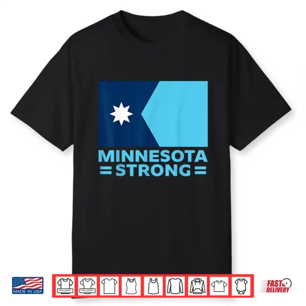 Minnesota Strong Shirt
