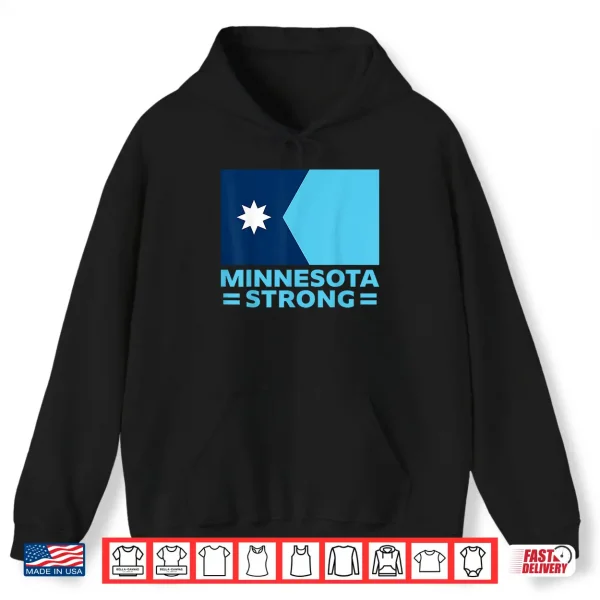 Minnesota Strong Shirt 1 Hoodie Minnesota Strong Shirt