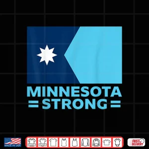 Design Minnesota Strong Shirt