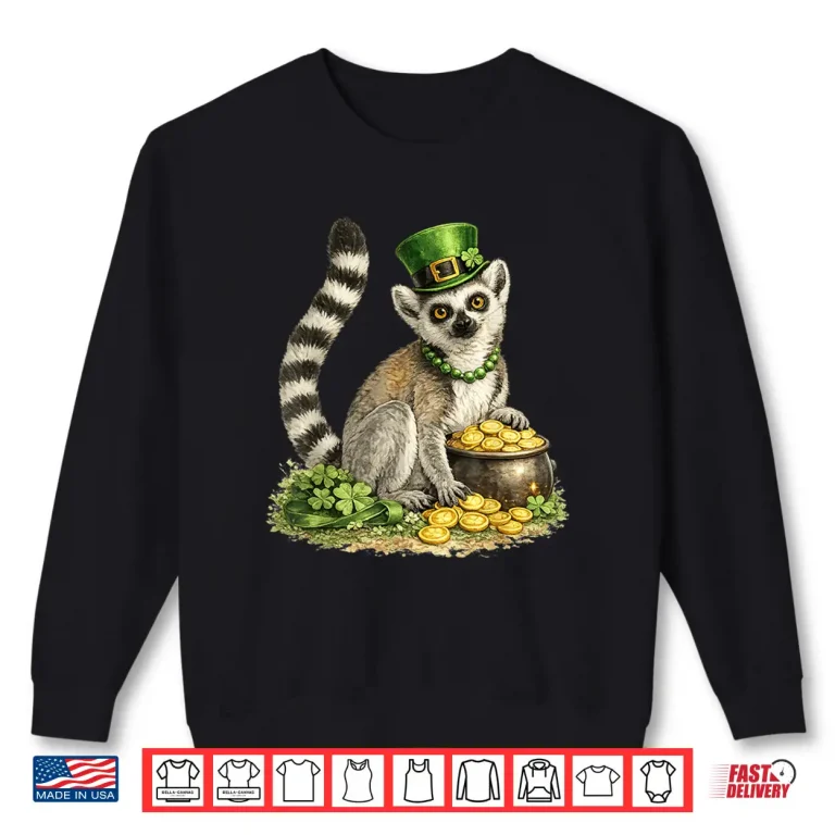 Sweatshirt St PatrickS Day Lemur Leprechaun Hat Pot Of Gold Shirt