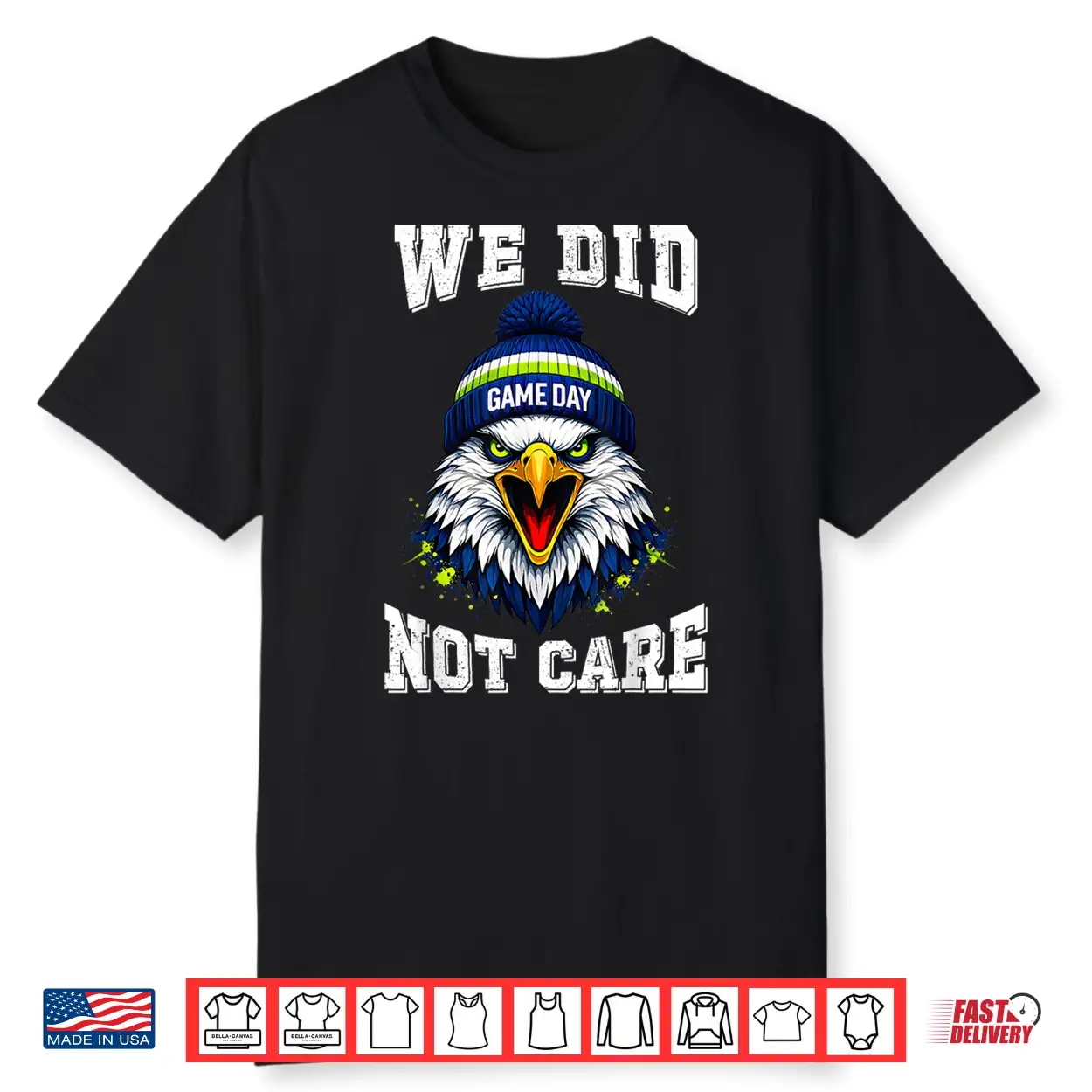 We Did Not Care Bold Coach Rant Sea Hawk Meme Shirt We Did Not Care Bold Coach Rant Sea Hawk Meme Shirt