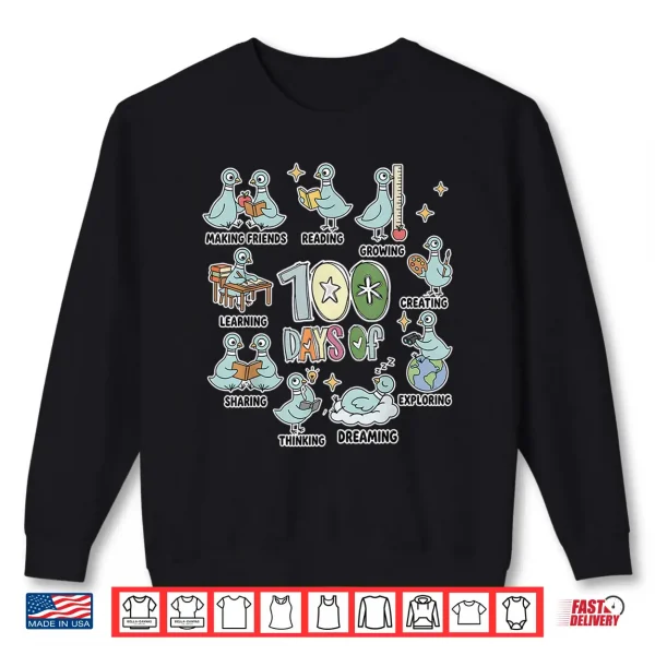 100Th Day Pigeon Bird I Survived 100 Days Of School Teacher Shirt 2 Sweatshirt 100Th Day Pigeon Bird I Survived 100 Days Of School Teacher Shirt