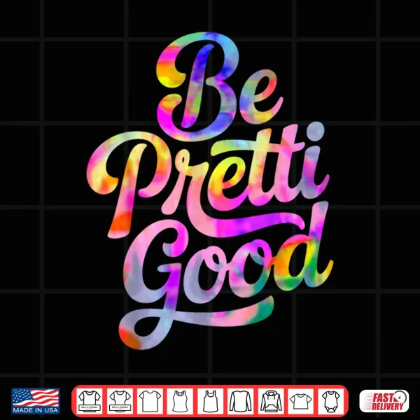 Be Pretty Good Human Rights Protest Vintage Shirt 4 Design Be Pretty Good Human Rights Protest Vintage Shirt