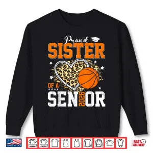 Sweatshirt Proud Sister Of A 2026 Senior Graduate Basketball Leopard Shirt