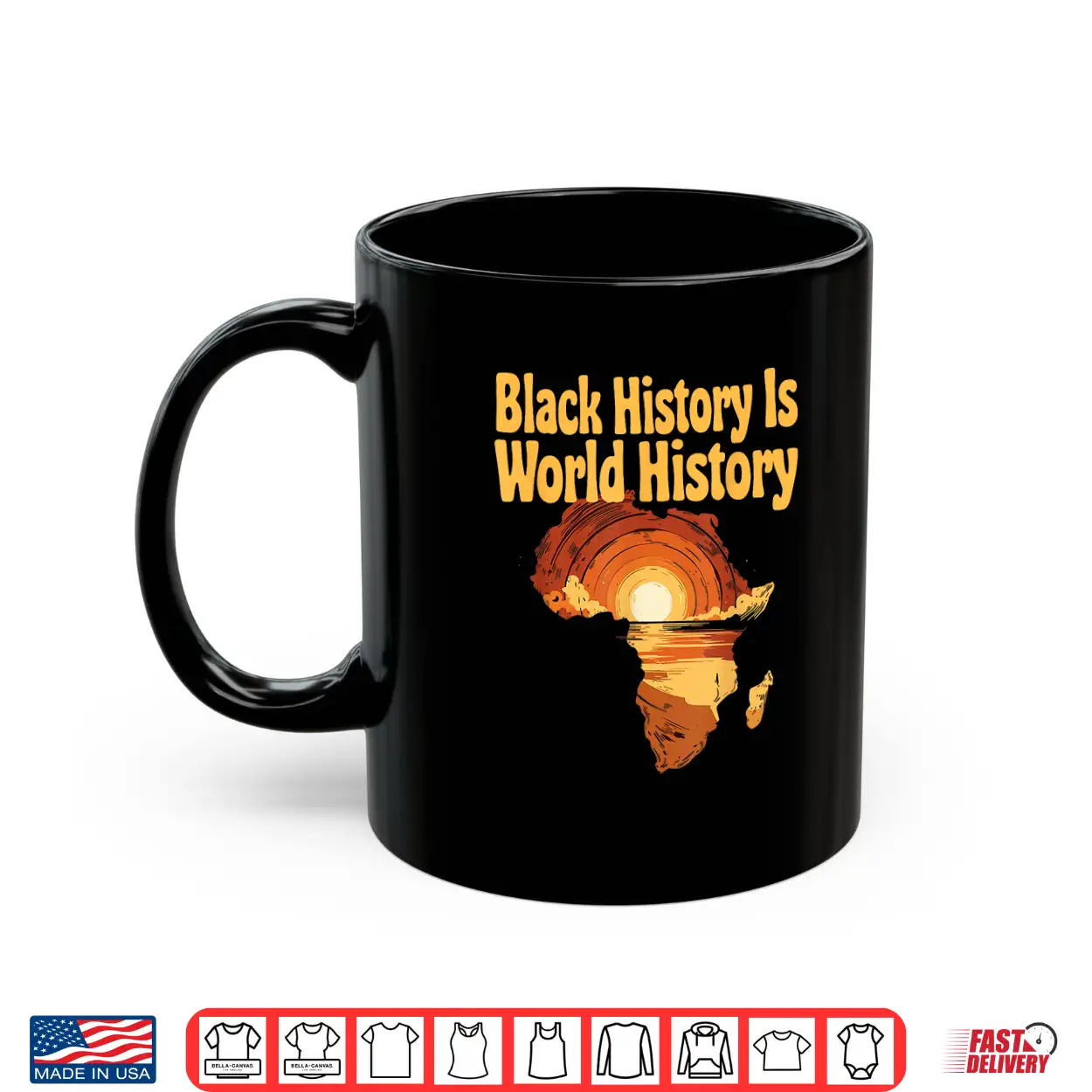 Black History Is World History African Map Pride Heritage Shirt
