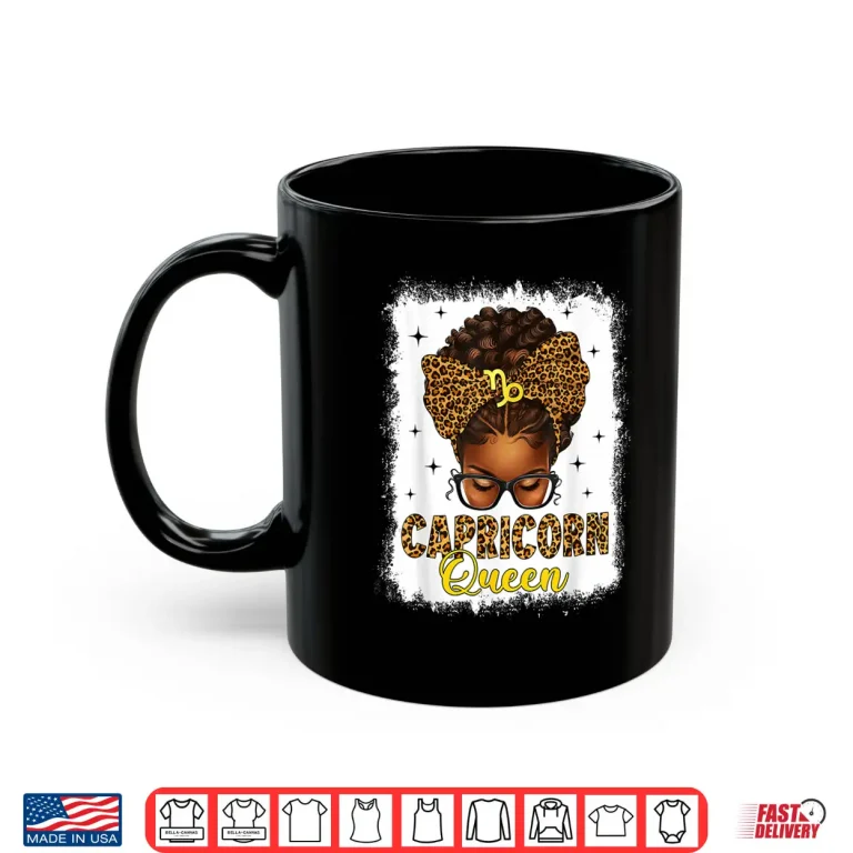Mug Capricorn Queen Messy Bun Leopard Bow Black Women Zodiac Shirt