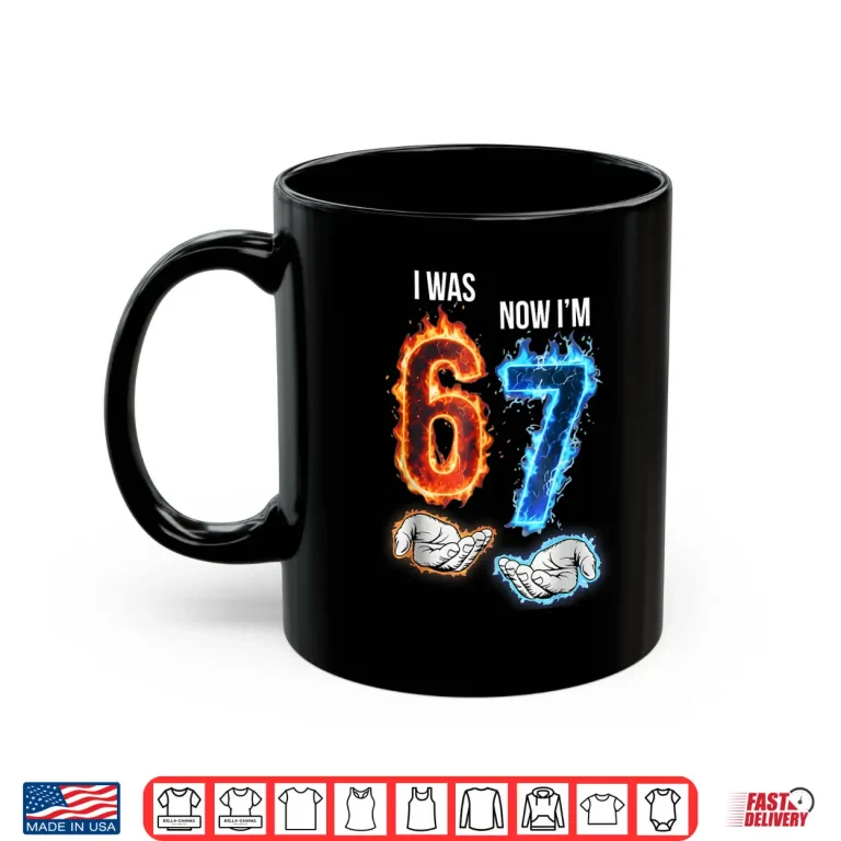 Mug I Was 6 Now IM 7 Kids Meme Hands 7Th Birthday Flames Fire Shirt