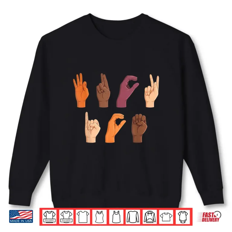 Sweatshirt Ice No Ice Sign Language Asl Funny Shirt