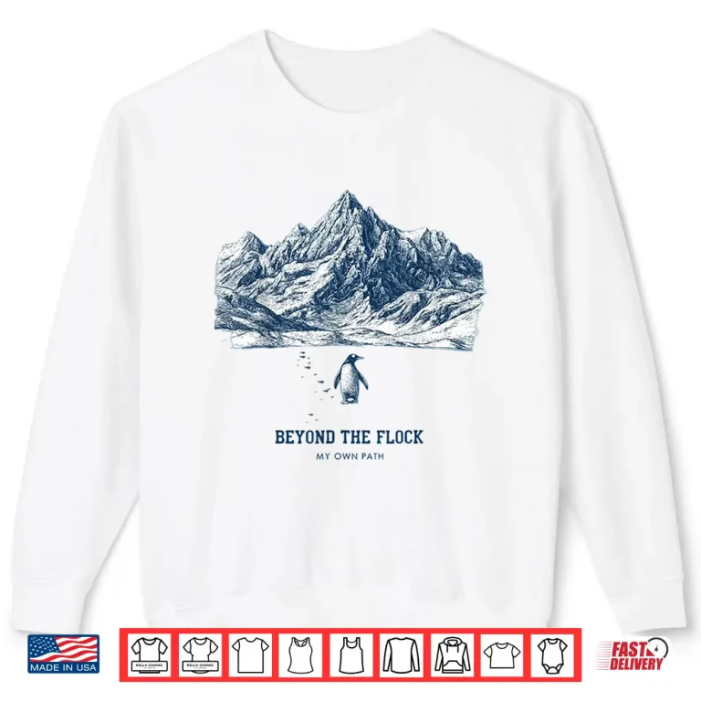 Sweatshirt Penguin Walking To Mountains Shirt