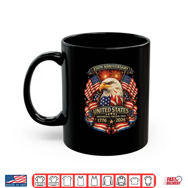 Mug Usa Independence 250Th Anniversary 1776 2026 Patriotic Eagle Shirt