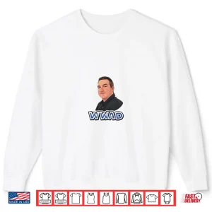 Sweatshirt What Would Adam Do Shirt