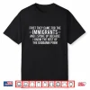 First They Came For Shirt