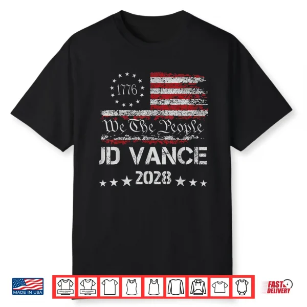 Vance 2028 President 48 Us Flag Election We The People 1776 Shirt