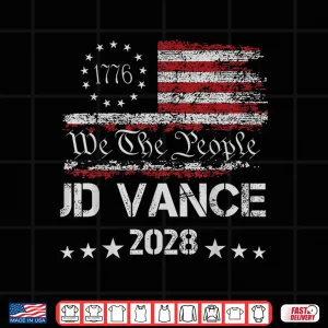 Design Vance 2028 President 48 Us Flag Election We The People 1776 Shirt