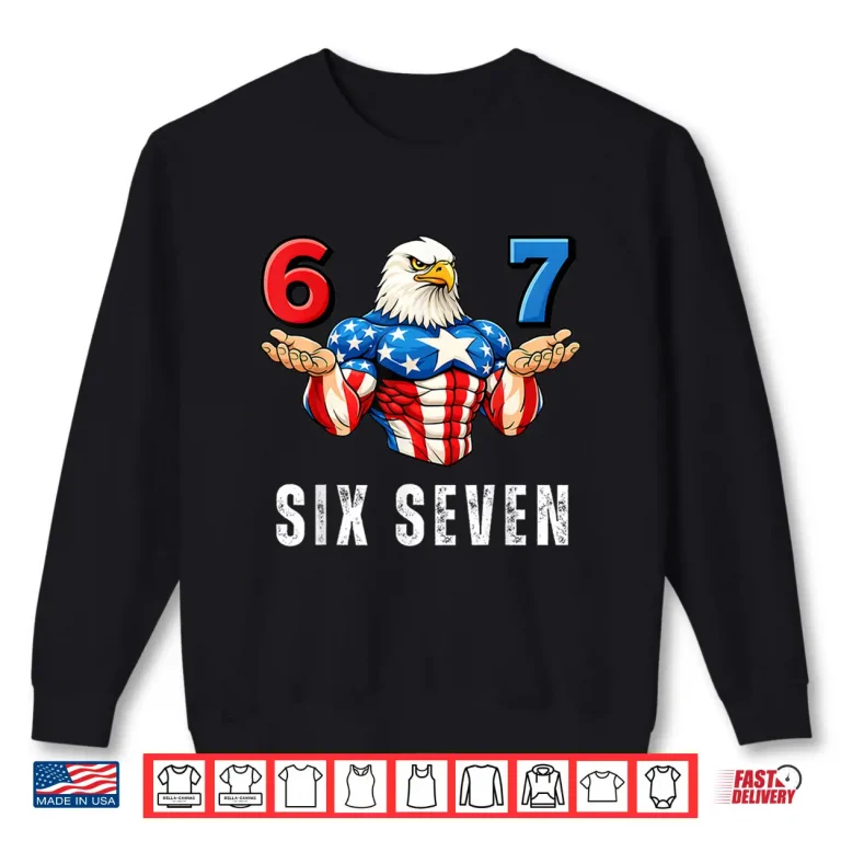 Sweatshirt 67 Six Seven Meme Funny 4Th Of July Eagle American Flag Kids Shirt