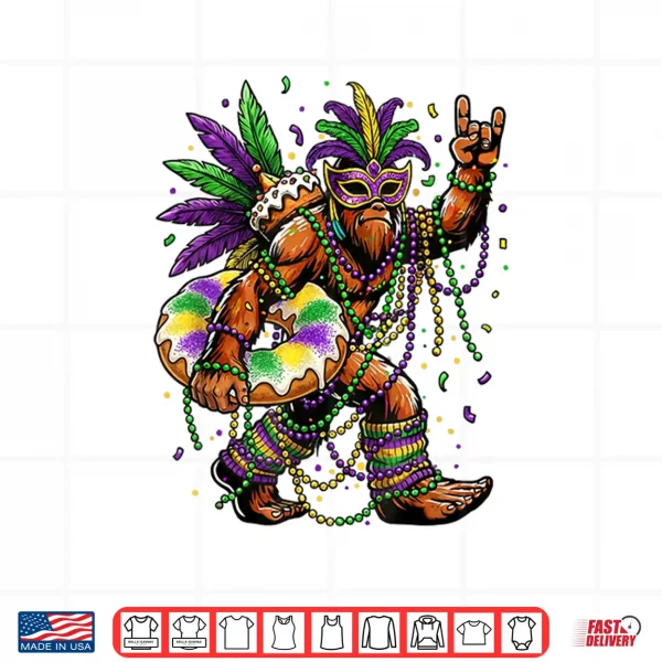 Design Funny Mardi Gras Bigfoot King Cake Sasquatch Fat Tuesday Shirt