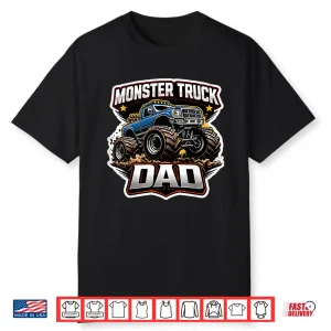 Monster Truck Dad Father’S Day Papa Child Son Daughter Daddy Shirt