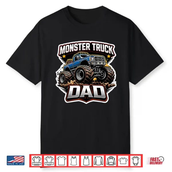 Monster Truck Dad Father’S Day Papa Child Son Daughter Daddy Shirt