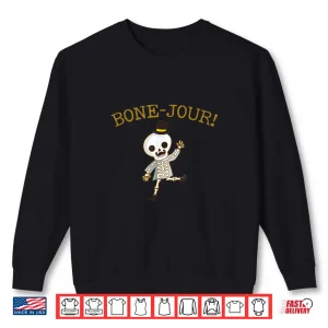 Sweatshirt Bone Jour Gifts For Orthopedic Surgeons Bone Doctors Shirt