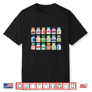 Medication Vial Medical Bottles Nurse Pharmacy Pharmacists Shirt
