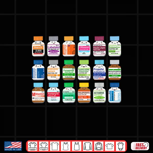 Design Medication Vial Medical Bottles Nurse Pharmacy Pharmacists Shirt