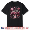 Playful  V Is For Versed  Valentine Design Nurses Doctors Shirt