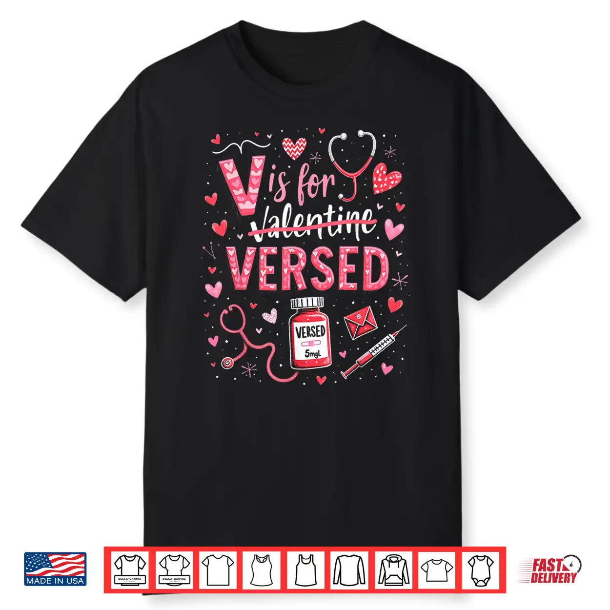 Playful V Is For Versed Valentine Design Nurses Doctors Shirt Playful V Is For Versed Valentine Design Nurses Doctors Shirt