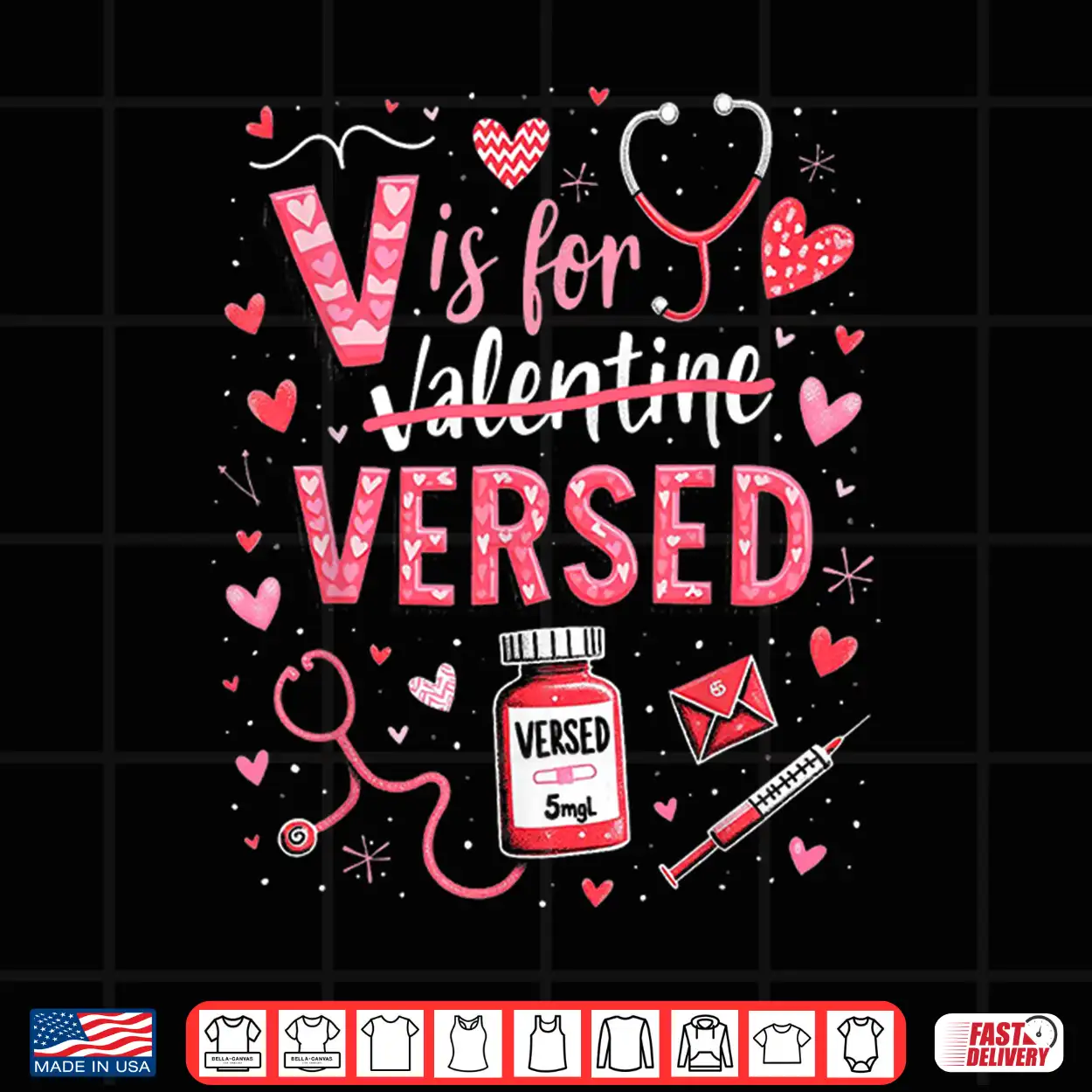 Playful V Is For Versed Valentine Design Nurses Doctors Shirt Playful V Is For Versed Valentine Design Nurses Doctors Shirt
