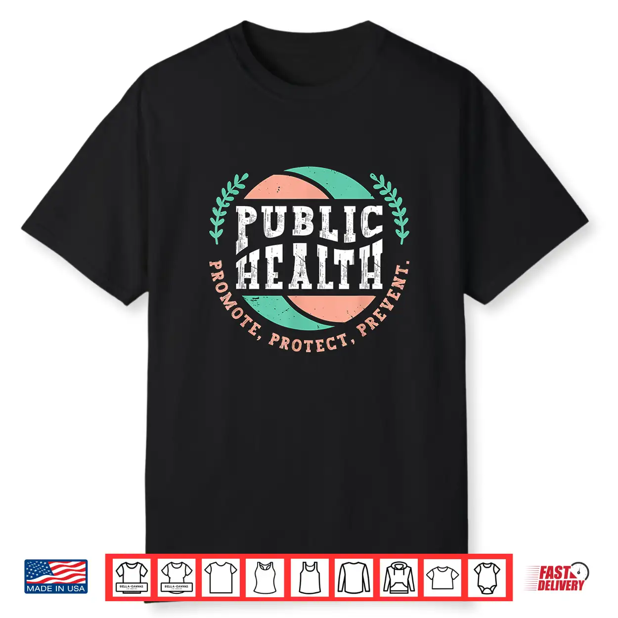 Public Health Promote Doctors Nurses Public Health Worker Shirt Public Health Promote Doctors Nurses Public Health Worker Shirt